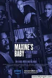 《玛克辛的宝贝：泰勒·派瑞的故事》：揭秘娱乐大亨的奋斗史，从贫民窟到好莱坞！